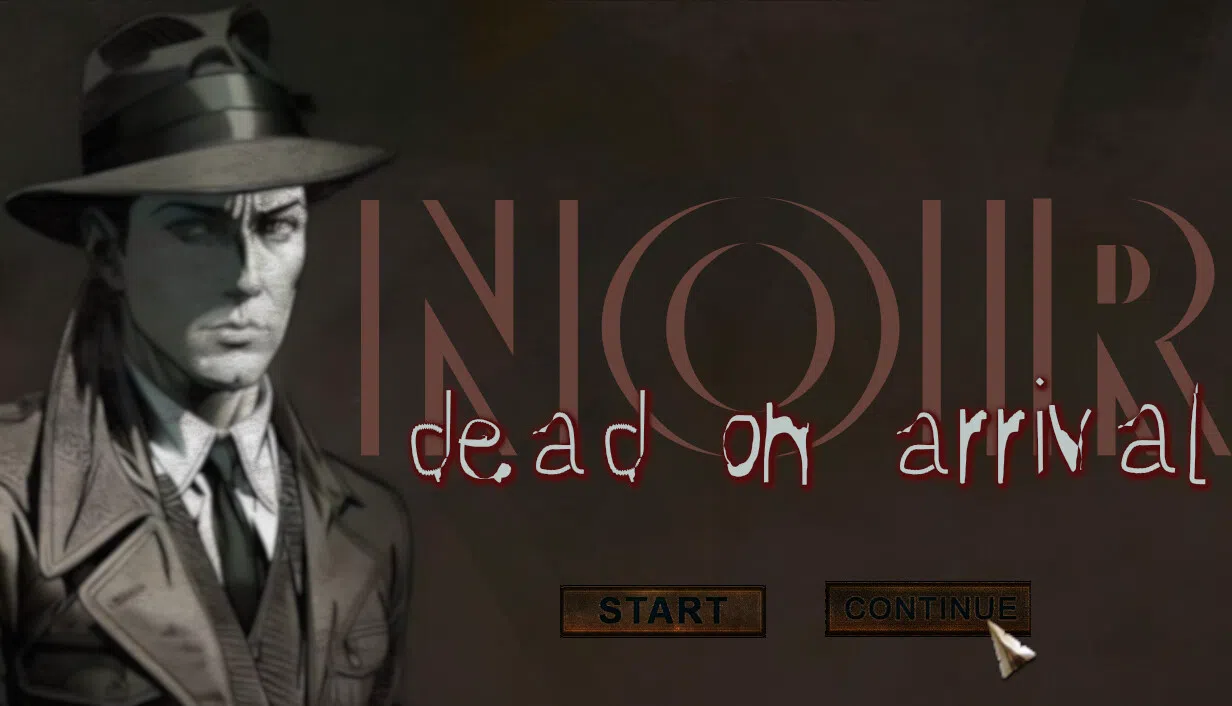 Noir : Dead On Arrival Screenshot 0