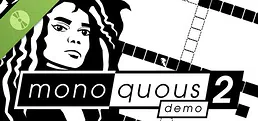 Monoquous 2 Demo