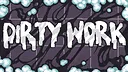 Dirty Work Screenshot 5