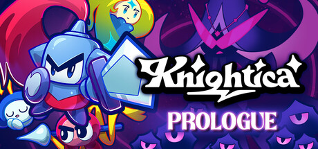 Knightica: Prologue