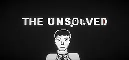 The Unsolved
