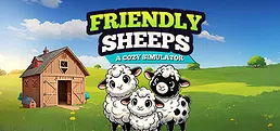 Friendly Sheeps: A Cozy Simulator
