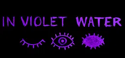 In Violet Water