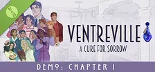Ventreville: A Cure for Sorrow Demo