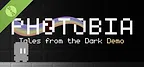PHOTOBIA: Tales from the Dark Demo