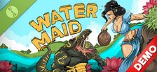 Water Maid Demo