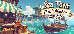 Sea Town - Fish Market Simulator