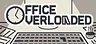 Office Overloaded