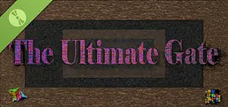 The Ultimate Gate Demo