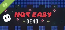 Not Easy Demo