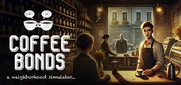 Coffee Bonds: A Neighborhood Simulator