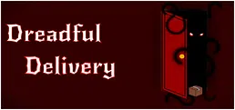 Dreadful Delivery