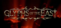 Glyphs Of The East