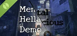 MentalHellacious Demo