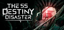 The SS Destiny Disaster