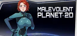 Malevolent Planet 2D
