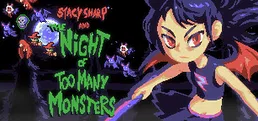 Stacy Sharp and the Night Of Too Many Monsters