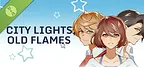 City Lights, Old Flames Demo