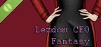 Lezdom CEO Fantasy Demo