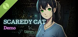Scaredy Cat Demo