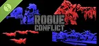 Rogue Conflict Demo