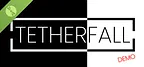 Tetherfall Demo