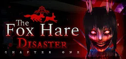 The Fox Hare Disaster: Chapter One