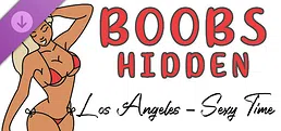 Boobs Hidden Los Angeles - Sexy Time