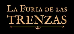 La Furia de las Trenzas