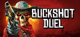 Buckshot Duel