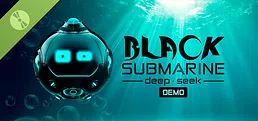 Black Submarine: deep seek Demo
