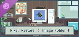 Pixel Restorer：Image Folder 1
