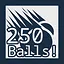 250 Balls Dropped! icon