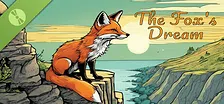 The Fox's Dream Demo