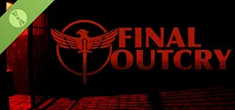 Final Outcry Demo