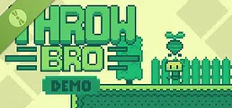 Throw Bro Demo