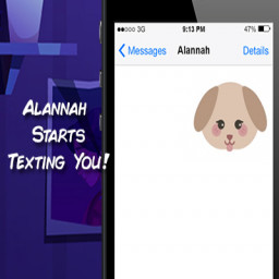 Alannah starts texting you! icon