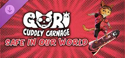 Gori: Cuddly Carnage - Safe In Our World Skin Pack