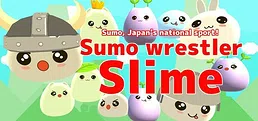 Sumo wrestler Slime