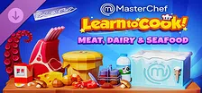 MasterChef - DLC 2 - Meat, Dairy & Seafood