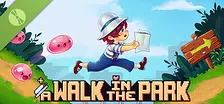 A Walk in the Park Demo