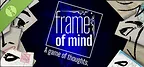 Frame of Mind - A game of thoughts Demo