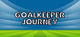 Goalkeeper Journey