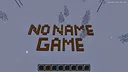 No Name Game Screenshot 0