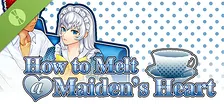 How to Melt a Maiden's Heart Demo