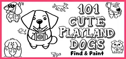 101 Cute Playland Dogs: Find & Paint