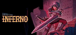 Into The Inferno - A Knights Journey