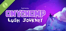 Onychomp : Lush journey Demo