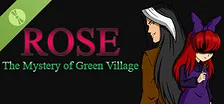 Rose - The Mystery of Green Village Demo