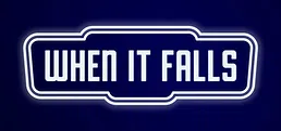 When It Falls